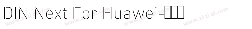 DIN Next For Huawei字体转换